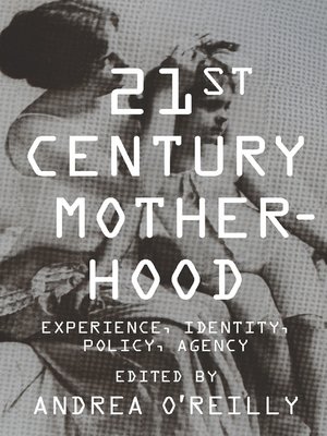 cover image of Twenty-first Century Motherhood